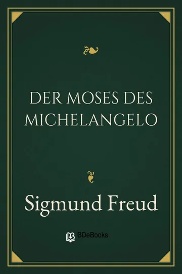 Der Moses des Michelangelo von Sigmund Freud, Buchcover