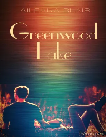 Greenwood Lake, Remember Me von Aileana Blair, Buchcover