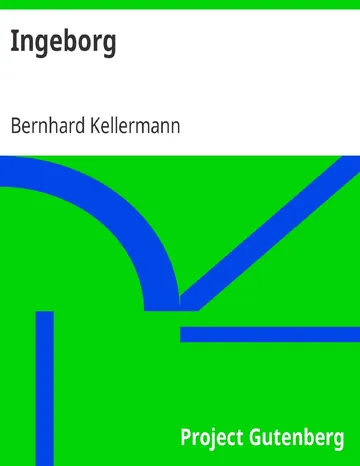 Ingeborg von Bernhard Kellermann, Buchcover