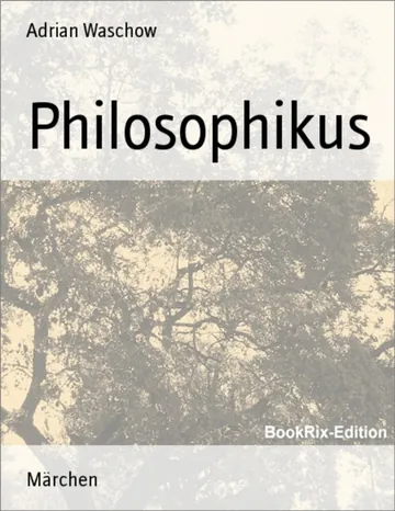 Philosophikus von Adrian Waschow, Buchcover