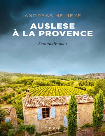 Auslese à la Provence von Andreas Heineke, Buchcover