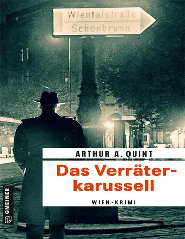 Das Verräterkarussell von Arthur A. Quint, Buchcover