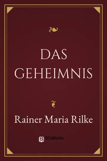 Das Geheimnis von Rainer Maria Rilke, Buchcover