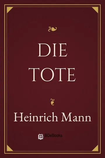 Die Tote von Heinrich Mann, Buchcover