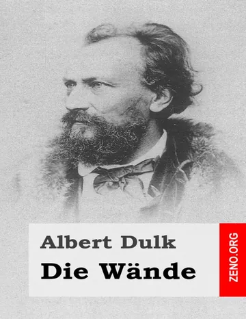 Die Wände, Eine politische Komödie in einem Akte von Albert Dulk, Buchcover