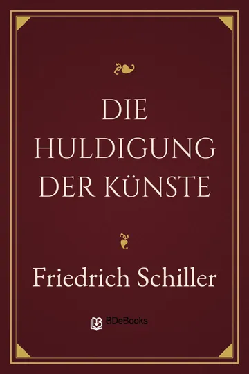 Die Huldigung der Künste von Friedrich Schiller, Buchcover