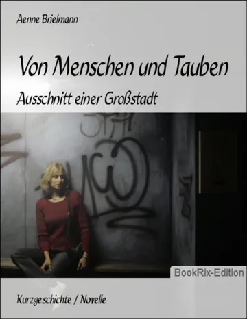 Von Menschen und Tauben von Aenne Brielmann, Buchcover