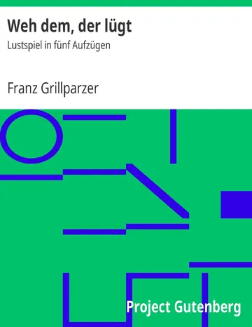 Weh dem, der lügt von Franz Grillparzer, Buchcover