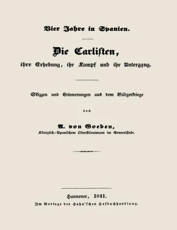 Vier Jahre in Spanien. Die Carlisten, ihre Erhebung, ihr Kampf und ihr Untergang von August von Goeben, Buchcover