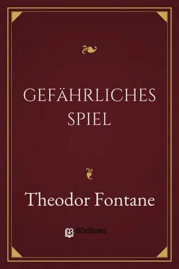 Gefährliches Spiel von Theodor Fontane, Buchcover