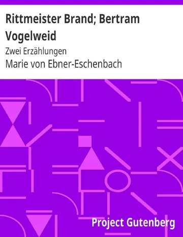 Rittmeister Brand und Bertram Vogelweid, Zwei Erzählungen von Marie von Ebner-Eschenbach, Buchcover