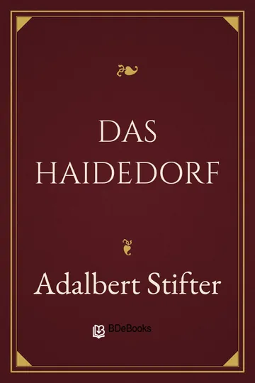 Das Haidedorf von Adalbert Stifter, Buchcover