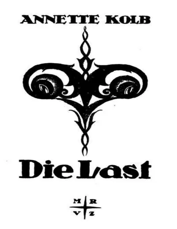 Die Last von Annette Kolb, Buchcover