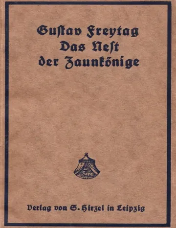 Das Nest der Zaunkönige von Gustav Freytag, Buchcover