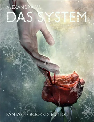 Das System von Alexandra W., Buchcover