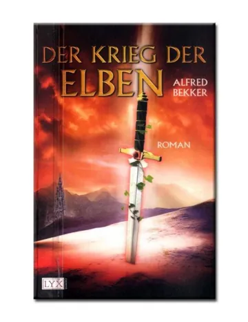 Der Krieg der Elben, Dritter Band der Elben-Trilogie von Alfred Bekker, Buchcover