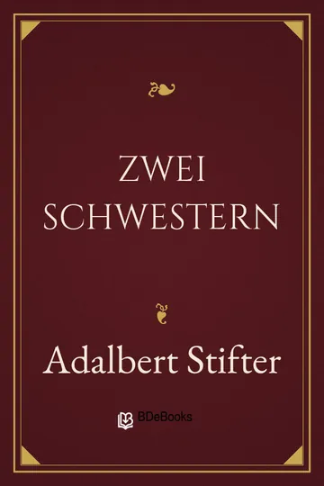 Zwei Schwestern von Adalbert Stifter, Buchcover