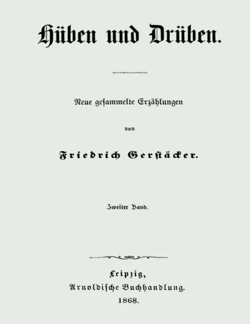 Hüben und Drüben: Zweiter Band von Friedrich Gerstäcker, Buchcover