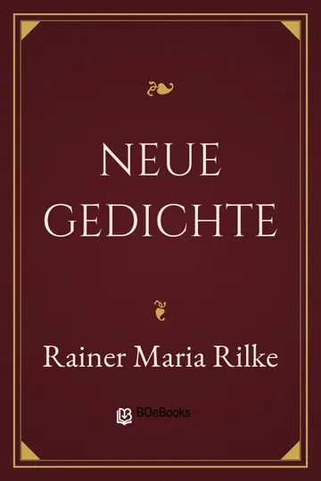 Neue Gedichte von Rainer Maria Rilke, Buchcover