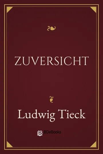 Zuversicht von Ludwig Tieck, Buchcover