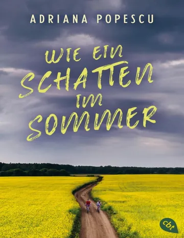 Wie ein Schatten im Sommer von Adriana Popescu, Buchcover