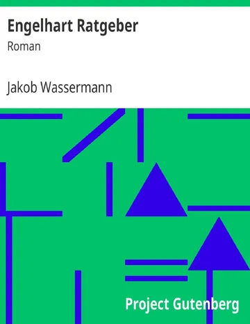 Engelhart Ratgeber von Jakob Wassermann, Buchcover
