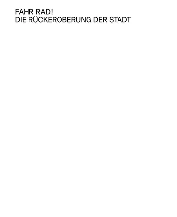 Fahr Rad!, Die Rückeroberung der Stadt von Annette Becker, Buchcover