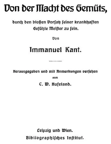 Von der Macht des Gemüts, durch den bloßen Vorsatz seiner krankhaften Gefühle Meister zu sein von Immanuel Kant, Buchcover