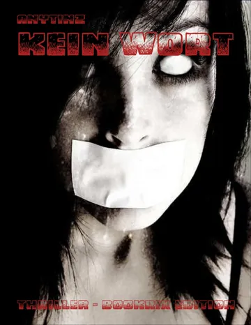 Kein Wort von Anytinz, Buchcover