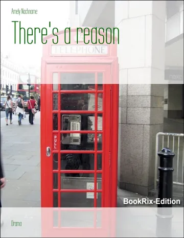 There's a reason von Amely Nachname, Buchcover