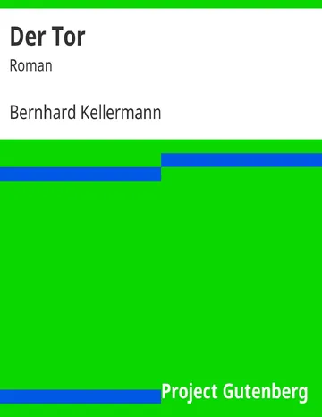 Der Tor von Bernhard Kellermann, Buchcover