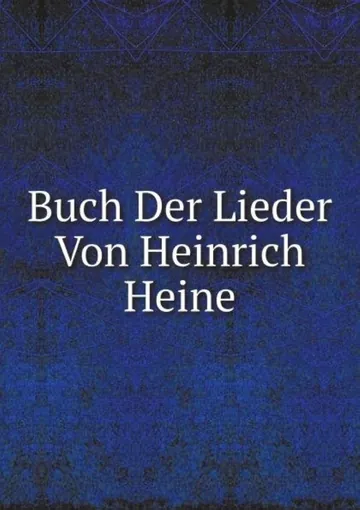 Buch der Lieder von Heinrich Heine, Buchcover