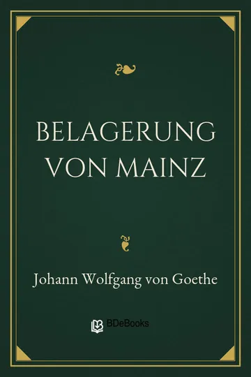 Belagerung von Mainz von Johann Wolfgang von Goethe, Buchcover