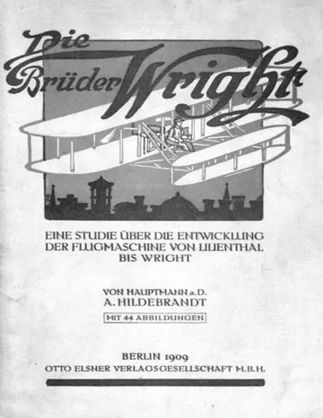 Die Brüder Wright, eine Studie über die Entwicklung der Flugmaschine von Lilienthal bis Wright von A. Hildebrandt, Buchcover