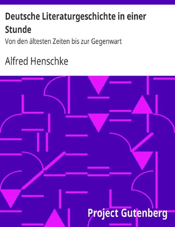 Deutsche Literaturgeschichte in einer Stunde, Von den ältesten Zeiten bis zur Gegenwart von Alfred Henschke, Buchcover