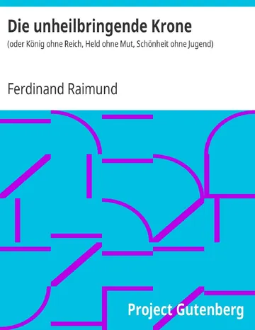 Die unheilbringende Krone von Ferdinand Raimund, Buchcover