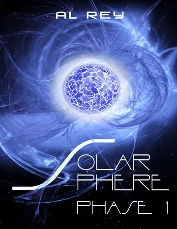 Solarsphere Phase 1.0 von Al Rey, Buchcover