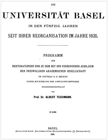 Die Universität Basel in den fünfzig Jahren seit ihrer Reorganisation im Jahre 1835 von Albert Teichmann, Buchcover