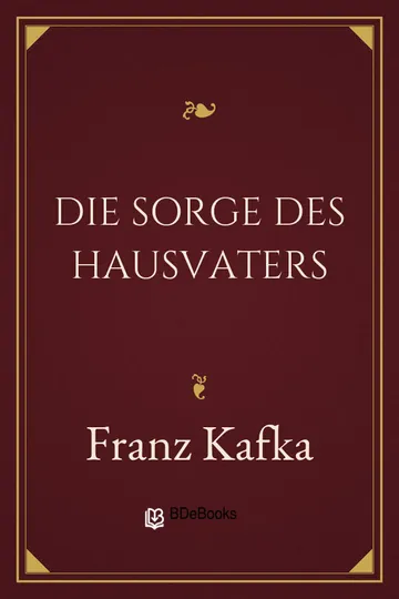 Die Sorge des Hausvaters von Franz Kafka, Buchcover