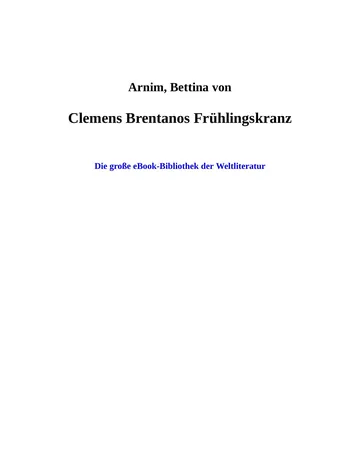 Clemens Brentanos Frühlingskranz von Bettina von Arnim, Buchcover