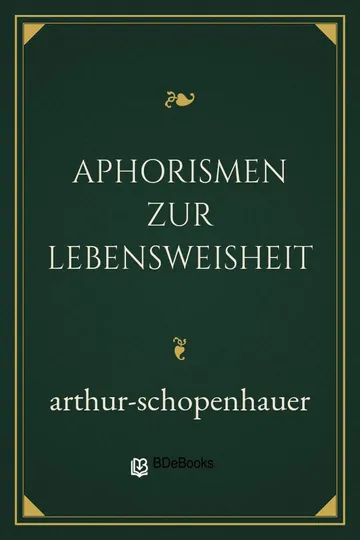 Aphorismen zur Lebensweisheit von Arthur Schopenhauer, Buchcover