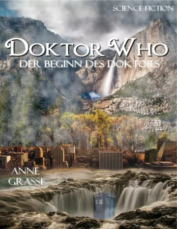 Doktor Who, Der Beginn des Doktors von Anne Grasse, Buchcover