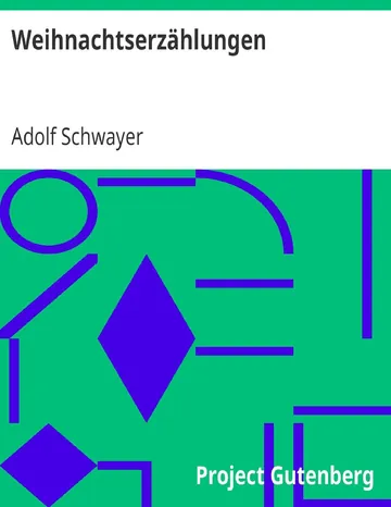 Weihnachtserzählungen von Adolf Schwayer, Buchcover