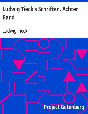 Ludwig Tieck's Schriften: Achter Band von Ludwig Tieck, Buchcover