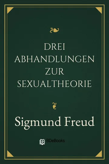 Drei Abhandlungen zur Sexualtheorie von Sigmund Freud, Buchcover