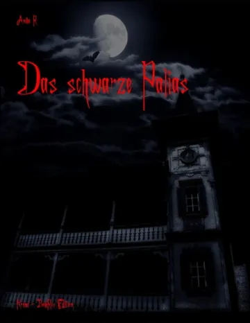 Das schwarze Palias von Anika R., Buchcover