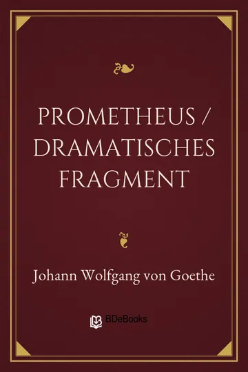 Prometheus / Dramatisches Fragment von Johann Wolfgang von Goethe, Buchcover
