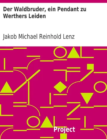 Der Waldbruder von Jakob Michael Reinhold Lenz, Buchcover