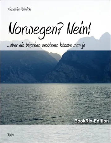 Norwegen? Nein! von Alexandra Heinrich, Buchcover