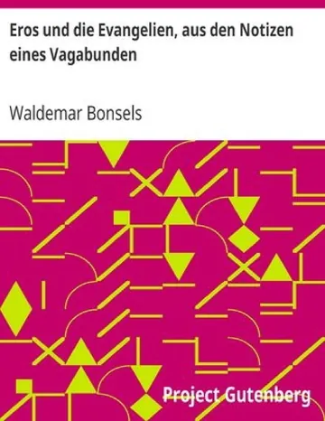 Eros und die Evangelien von Waldemar Bonsels, Buchcover